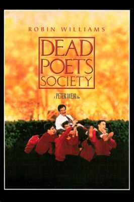 Har du sett Dead Poets Society, en film om livets stora frågor och självdiscovery bland unga män på internatskola?